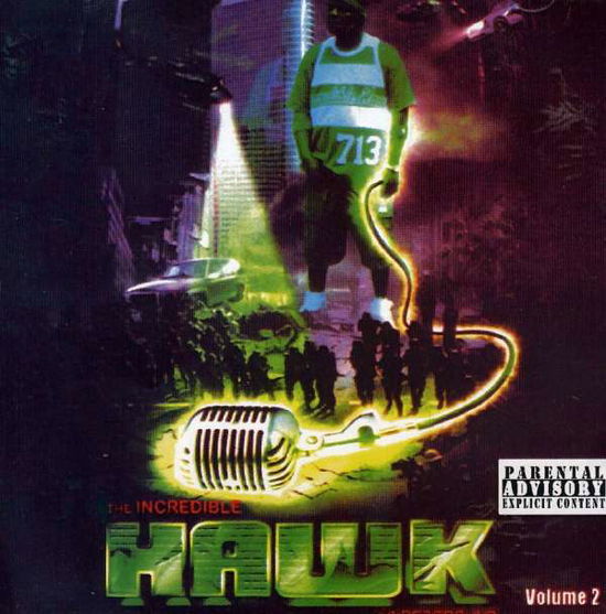 Incredible Hawk 2 - Hawk - Music - ONSP - 0682364640322 - November 6, 2007