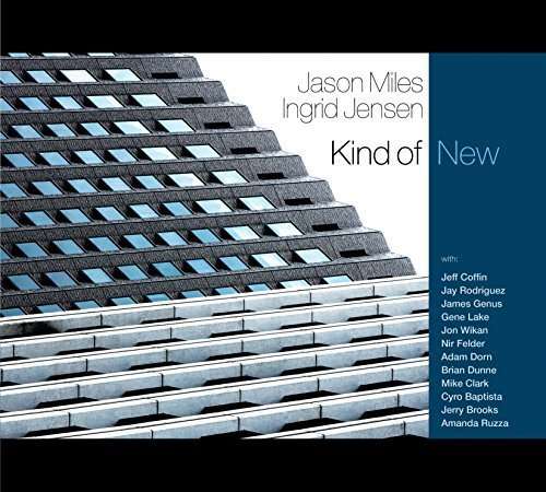 Cover for Jason Miles &amp; Ingrid Jensen · Kind of New (LP) (2025)