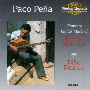 Flamenco Guitar Music of Montoya & Ricardo - Paco Pena - Musikk - NIMBUS - 0710357509322 - 2. desember 1992