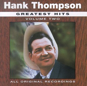 Greatest Hits 2-Thompson,Hank - Hank Thompson - Music - Curb Records - 0715187761322 - May 4, 1993