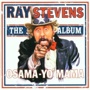Cover for Ray Stevens · Osama-yo Mama (CD) (2002)