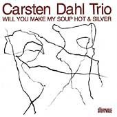 Cover for Dahl Carsten · Will You Make My (CD) (1997)