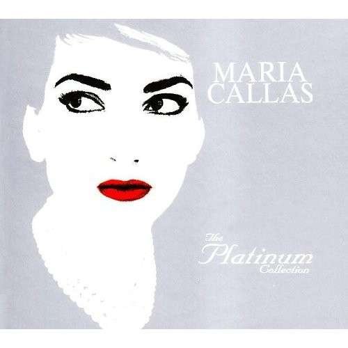 Cover for Maria Callas · Platinum Collection (CD) (2008)
