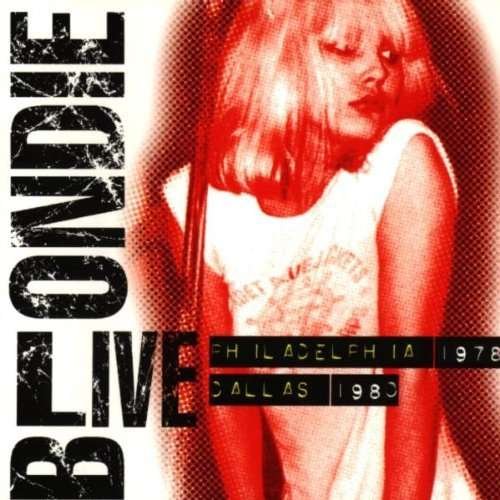Cover for Blondie · Live (CD) (1999)