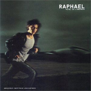 Cover for Raphael · Hotel De L'univers (CD) (2000)