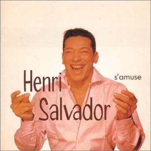 Cover for Henri Salvador · Salvador S'amuse (CD) (2012)