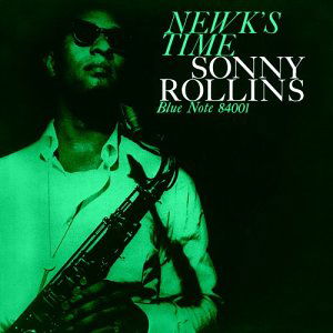 Newk's Time - Sonny Rollins - Musik - JAZZ - R.V.G. REMASTERS - 0724359083322 - 23. marts 2004