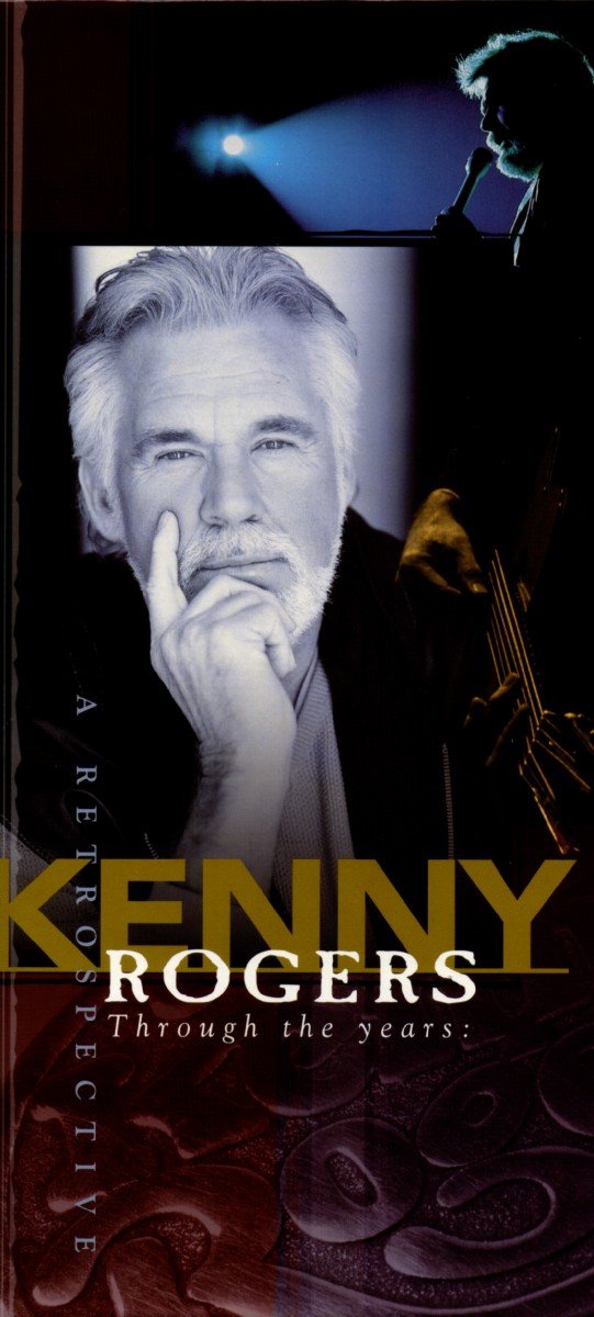 Kenny Rogers-Throught The Years- A Restripective - Kenny Rogers - Música - EMI - 0724383318322 - 17 de maio de 1999