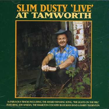 Cover for Slim Dusty · Slim Dusty-at Tamworth (CD) (1993)