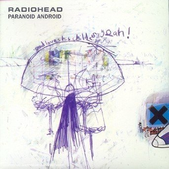 Cover for Radiohead · Paranoid Android #1 (SCD) (2000)
