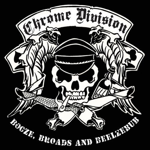 Cover for Chrome Division · Booze, Broads and Beelzebub (CD) (2013)