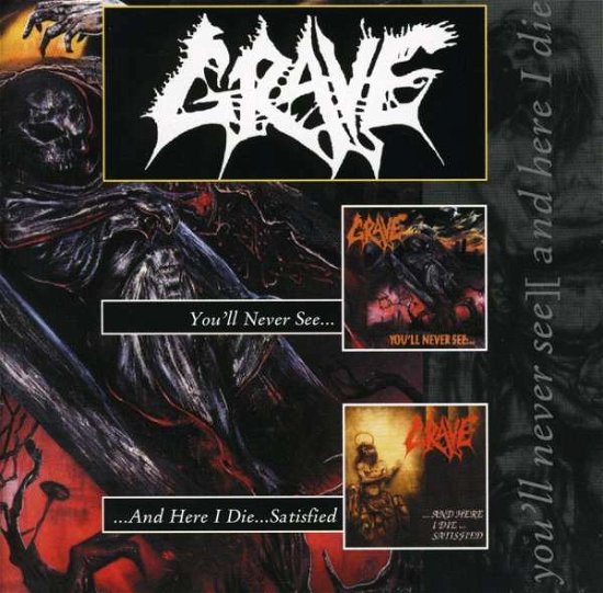 You'll Never See / and Here I Die Satisfied - Grave - Musik - CAPITOL (EMI) - 0727701773322 - 6. März 2001