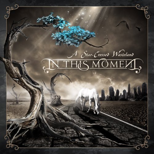 In This Moment-a Star-crossed Wasteland - In This Moment - Musik - METAL/HARD ROCK - 0727701872322 - 13. juli 2010