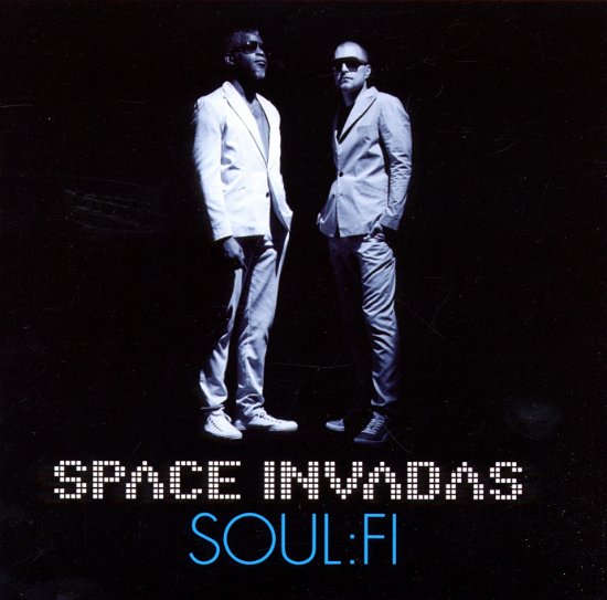 Cover for Space Invadas · Soul:Fi (CD) (2011)
