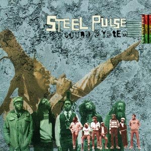 Cover for Steel Pulse · Sound System - the Island Anth (CD) (2009)