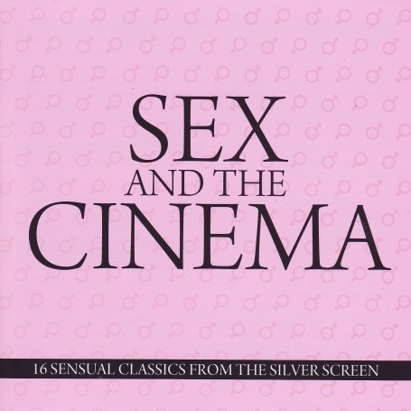 Cover for Sex &amp; the Cinema / O.s.t. (CD) (2008)