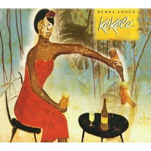 Cover for Kekele · Rumba Congo (CD)