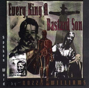 Cover for Rozz Williams · Every King a Bastard Son (CD) (1992)