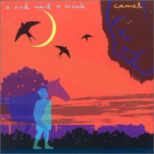 Cover for Camel · A Nod And A Wink (CD) (2002)