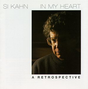 Cover for Si Kahn · In My Heart (CD) (2008)
