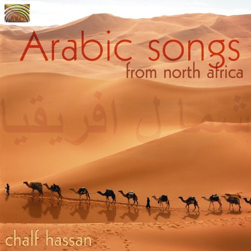 Cover for Chalf Hassan · Arabic Songs from North Africa (CD) (2006)