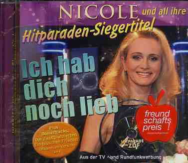 Ich Hab Dich Noch Lieb - Nicole - Musik - JUPITER - 0743218231322 - 11. december 2000