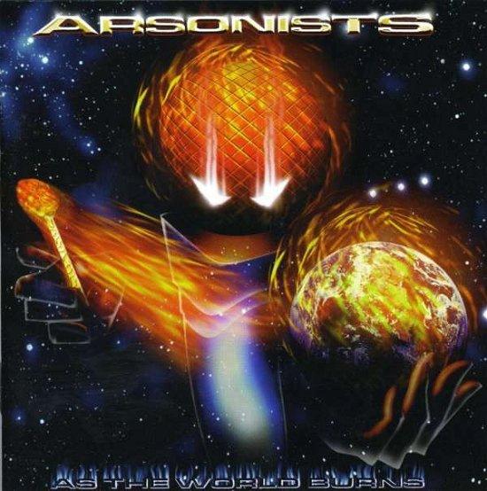 Cover for Arsonists · As the World Burns (CD) (1999)