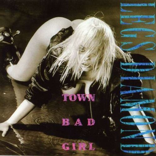 Cover for Legs Diamond · Town Bad Girl (CD) (2007)