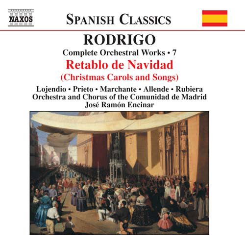 Cover for Rodrigo / Lojendio / Prieto / Marchante / Encinar · Complete Orchestral Works 7 (CD) (2003)