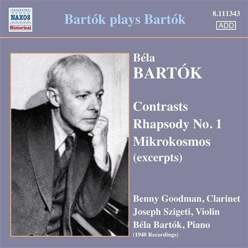 Bartok Plays Bartok - Bela Bartok - Musique - NAXOS - 0747313334322 - 6 janvier 2010