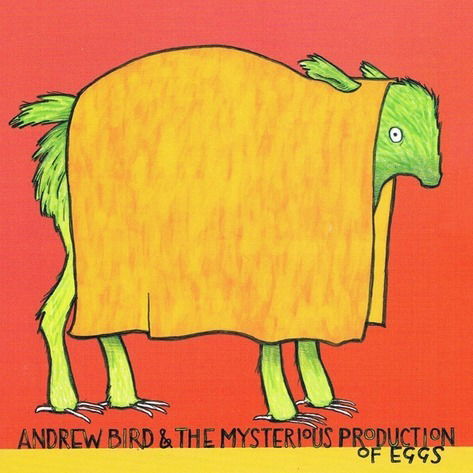 Mysterious Production Of - Andrew Bird - Musiikki - RIGHTEOUS - 0748731704322 - keskiviikko 6. joulukuuta 2017