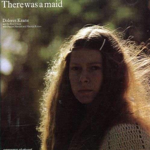 Cover for Dolores Keane · There Was A Maid (CD) (1992)