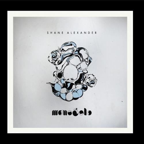 Cover for Shane Alexander · Mono Solo (CD) (2010)
