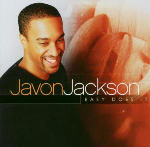 Cover for Javon Jackson · Easy Does It (CD) (2008)