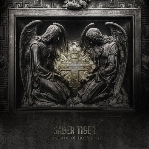 Cover for Saber Tiger · Shade Of Holy Light (CD) [Extended edition] (2020)
