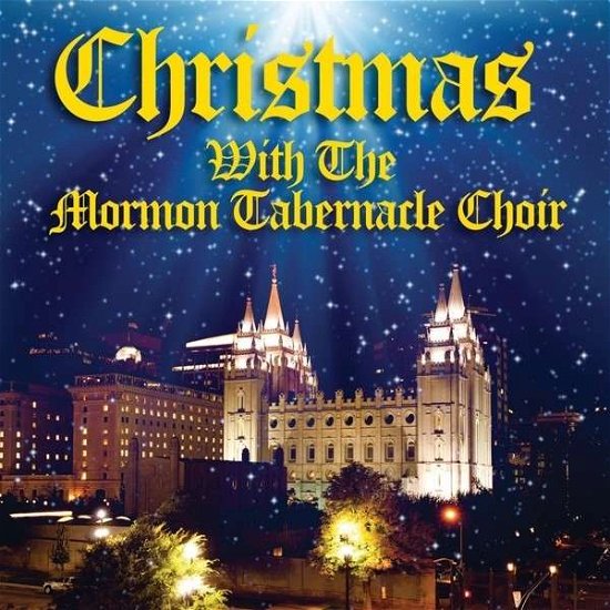 Cover for Mormon Tabernacle Choir · Christmas with the Mormon Tabernacle Choir (CD) (2013)