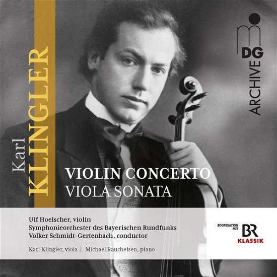 Concerto for Violin & Orch / Sonata Viola & Piano - Klingler / Raucheisen - Musiikki - MDG - 0760623210322 - perjantai 1. maaliskuuta 2019