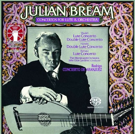 Cover for Bream / Jgardiner / Monteverdi Orchestra · Concertos For Lute And Orchestra &amp; Rodrigo (CD) (2017)