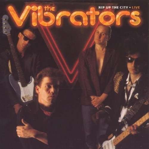 Cover for Vibrators · Rip Up the City Live (CD) [Live edition] (1999)