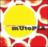 Cover for Jeff Mu Tet Coffin · Jeff Mu Tet Coffin - Mutopia (CD) (1990)