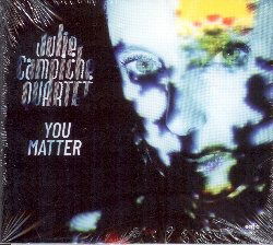 You Matter - Julie -Quartet- Campiche - Música - L'AUTRE - 0767522981322 - 3 de março de 2023