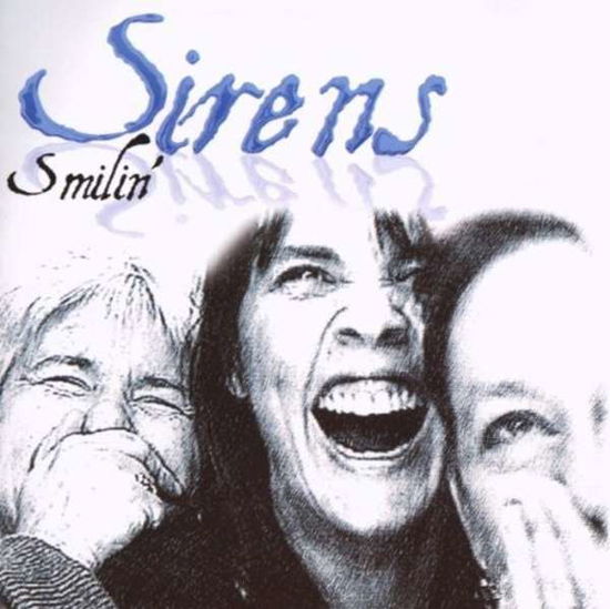 Cover for Sirens · Smilin (CD) (2009)