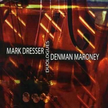 Mark Dresser - Duologues - Mark Dresser - Musik - Victo - 0777405007322 - 15. Mai 2001