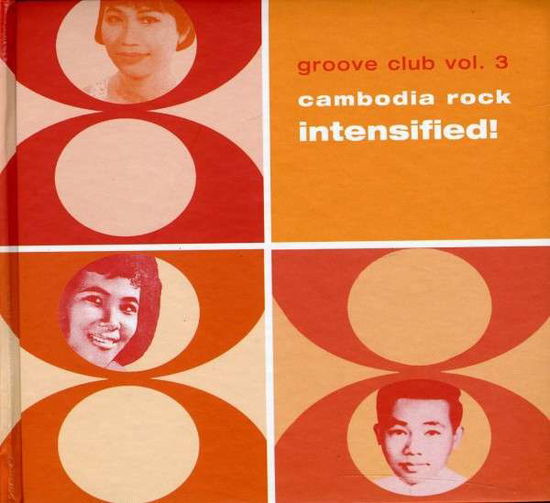 Cover for Various Artists · Groove Club Vol. 3: Cambodia Rock Intensified! (CD) (1990)