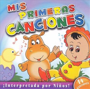 Cover for Mis Primeras Canciones (CD)