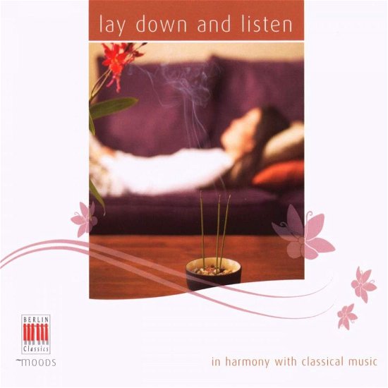 Cover for Chopin / Spohr / Mozart / Ousset / Skd · Lay Down &amp; Listen (CD) (2007)