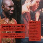 Cover for James Williams · Jazz Dialogues 4: Music for a While (CD) (2003)
