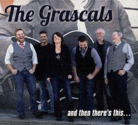 Cover for Grascals · And then There's This (CD) (2016)