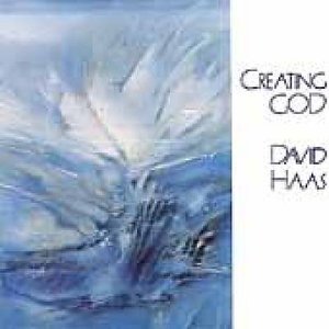 Cover for David Haas · Creating God (CD) (2001)