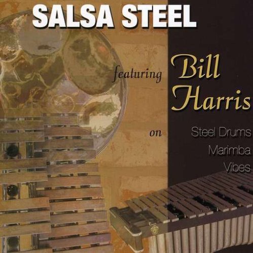 Salsasteel - Bill Harris - Musik -  - 0786497529322 - 20. januar 2004